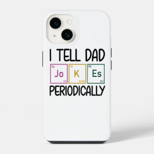Coque Pour iPhone 14 Je Dis Des Blagues De Papa Périodiquement