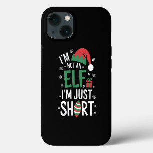 Etui iPhone 13 Je ne suis pas un elfe juste petit Noël Xmas drôle