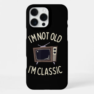 Coque iPhone 16 Pro Max Je ne suis pas vieux, je suis classique Drôle de v