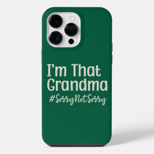 Coque Pour Pour iPhone 14 Pro Max Je suis cette grand-mère Désolé Pas Désolé