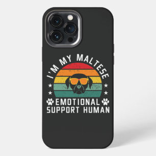 Etui iPhone 13 Pro Max Je suis mon chien maltais soutien émotionnel humai