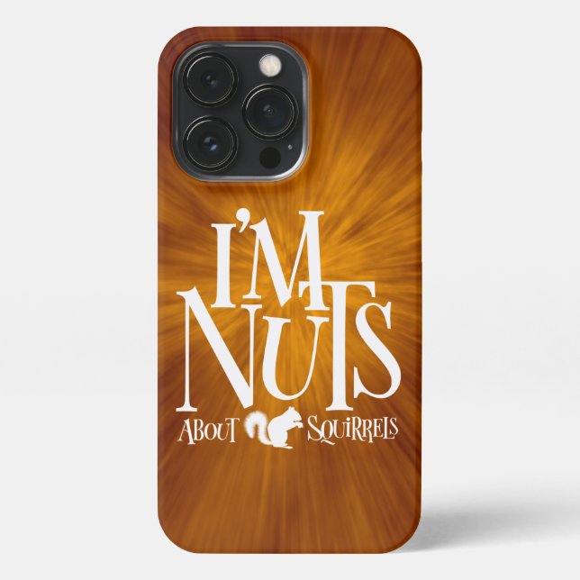 Coque iPhone Je suis Nuts - drôle Amateur d'écureuil (Verso)
