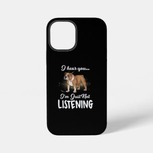 Coque iPhone 12 Mini Je T'entends Pas Écouter Cadeau Bouledogue Anglais