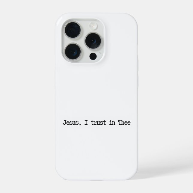 Coque iPhone Jesus I Trust In You Minimalist IPhone Case (Verso)
