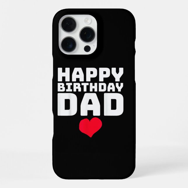 Coque iPhone Joyeux Anniversaire Papa (Verso)