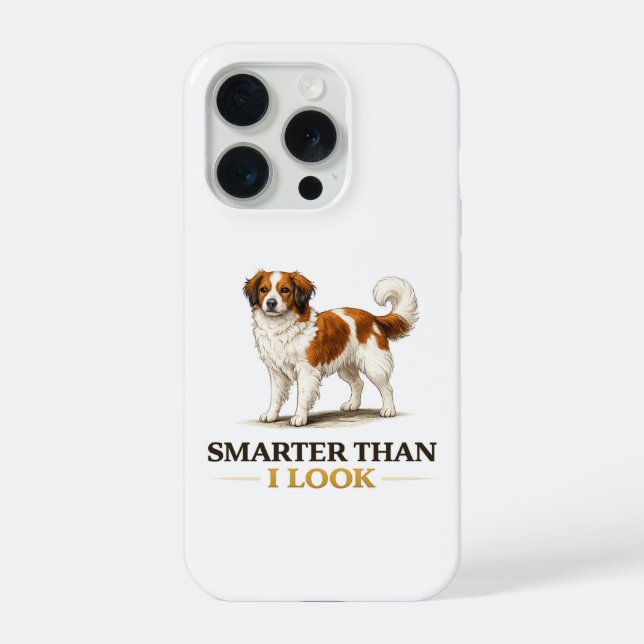 Coque iPhone Kooikerhondje Plus Malin Que Je Ne Le Semble (Verso)