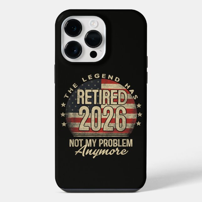 Coque iPhone La légende a pris sa retraite 2026 drôle  (Verso)