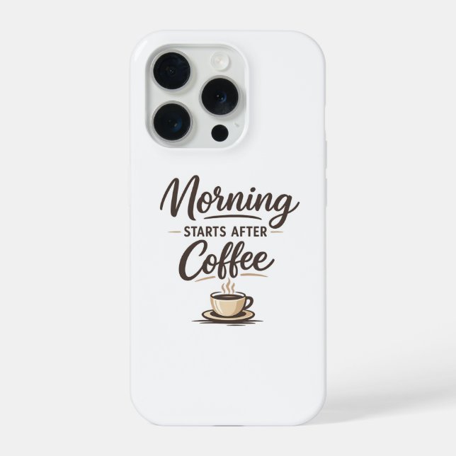 Coque iPhone La matinée commence après le café - Café minimalis (Verso)