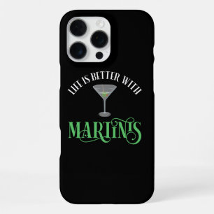 Coque iPhone 16 Pro Max La vie est meilleure avec des Martinis