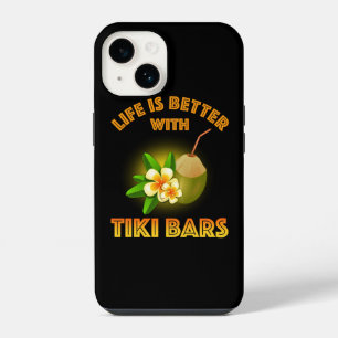 Coque Pour iPhone 14 La Vie Est Meilleure Avec Les Bars Tiki