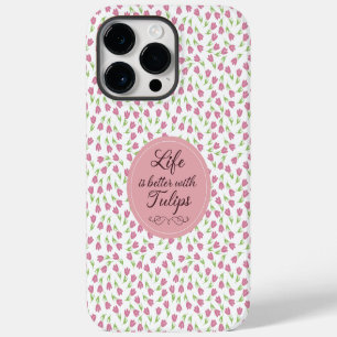 Coque Pour Pour iPhone 14 Pro Max La vie est meilleure avec les Tulipes - Motifs