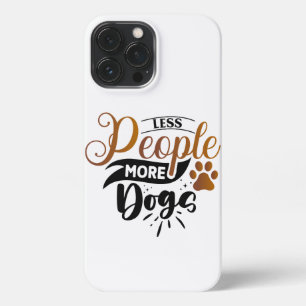 Etui iPhone 13 Pro Max L'art du chien positif   Devis motivationnel