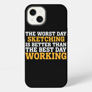 ETUI iPhone 13 LE PIRE JOUR SKETCHING FUNNY SARCASTIC