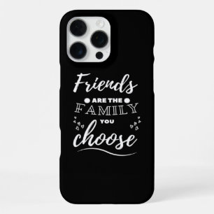 Coque iPhone 16 Pro Max Les amis sont la Famille que vous choisissez Class