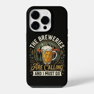 Coque Pour iPhone 14 Plus Les brasseries appellent et je dois y aller