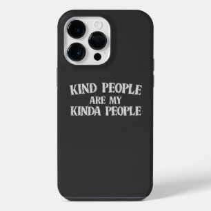 Coque Pour Pour iPhone 14 Pro Max Les gens gentils sont mes gens