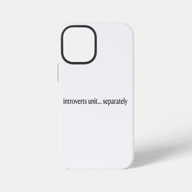 Coque iPhone "Les introvertis s'unissent séparément" (Verso)