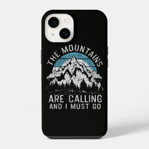 Coque Pour iPhone 14 Les montagnes m'appellent et je dois y aller