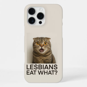 Coque iPhone 16 Pro Max Lesbiennes Mangent Quoi de Drôle