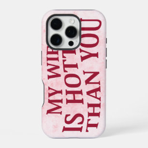 Coque iPhone 16 Pro Ma femme est plus sexy que toi, drôle et sarcastiq