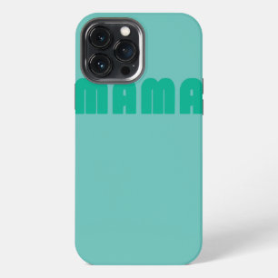 Etui iPhone 13 Pro Max Mama Une déclaration amusante et simple de la mate