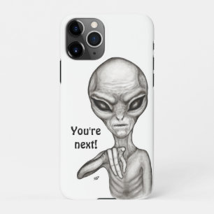 Coque iPhone 11Pro Mauvais Alien, Tu es le prochain !