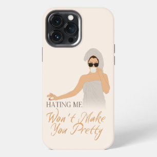 Etui iPhone 13 Pro Max Me haïr ne vous rendra pas jolie étagère téléphoni