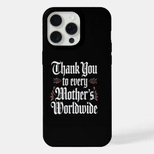 Coque iPhone 15 Pro Max Merci aux mères du monde