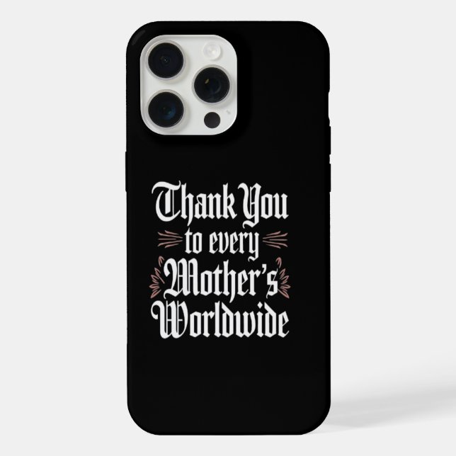 Coque iPhone Merci aux mères du monde (Verso)