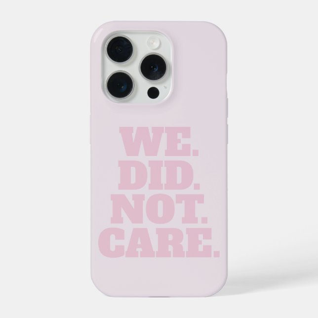 Coque iPhone Modern Text Statement | Typography Pink Text  (Verso)