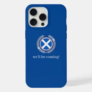 Coque iPhone 15 Pro Max Modern We'll Be Coming Badge Drapeau Écosse Fans