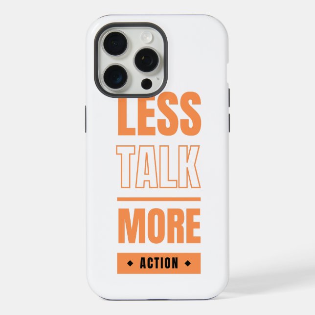 Coque iPhone moins de paroles, plus d'action (Verso)