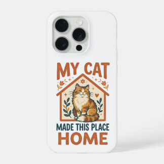 Coque iPhone 15 Pro Mon chat a fait de cet endroit une maison Coquet A
