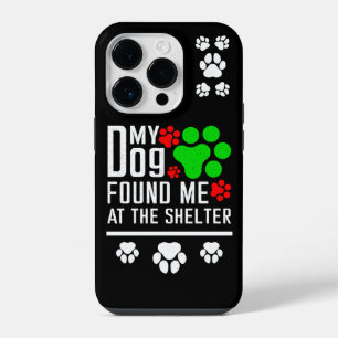 Coque Pour iPhone 14 Plus Mon chien m'a trouvé au refuge Amoureux de chiens