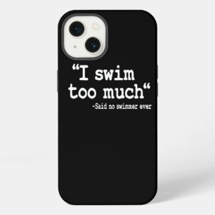 Etui iPhone 13 Nage I Je Nage Trop Citation Nageur Équipe Drôle