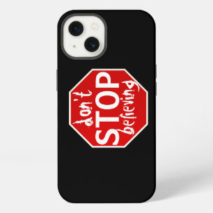 Etui iPhone 13 n'ARRÊTE pas de croire