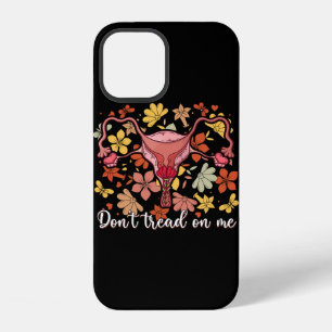 Coque iPhone 12 Ne me marche pas dessus féministe pour le choix