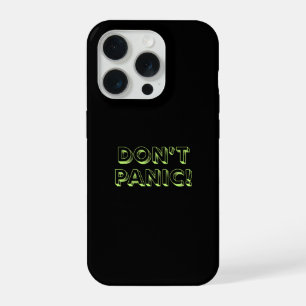 Coque iPhone 15 Pro Ne Paniquez Pas