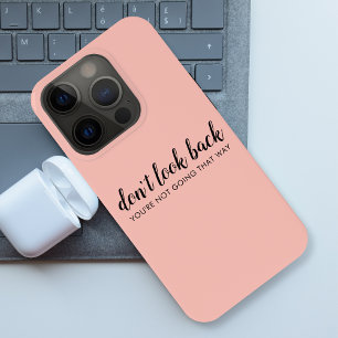 Coque iPhone 15 Pro Ne Regardez Pas En Arrière Rose Pêche Élevé Mode