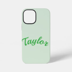 Coque iPhone 12 Mini Nom Taylor En Vert,