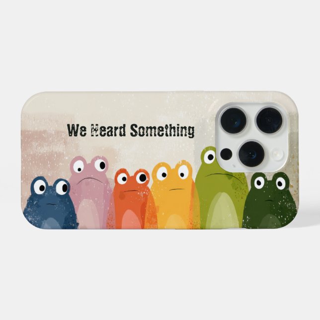 Coque iPhone Nous avons entendu quelque chose – Citation drôle  (Verso Horizontal)