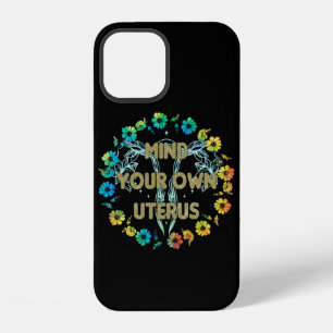 Coque iPhone 12 Occupe-toi de ton utérus