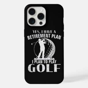 Coque iPhone 15 Pro Max Oui j'ai un plan de retraite Golf drôle golfeur