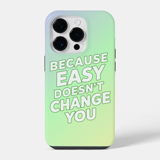 Coque iPhone Parce que Facile ne Change pas Vous Citations de M (Verso)