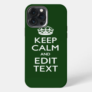 Etui iPhone 13 Pro Max Personnalisé KEEP CALM AND Modifier le texte Vert