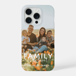 Coque iPhone 15 Pro Photo Famille Est Pour Toujours Calligraphie Scrip