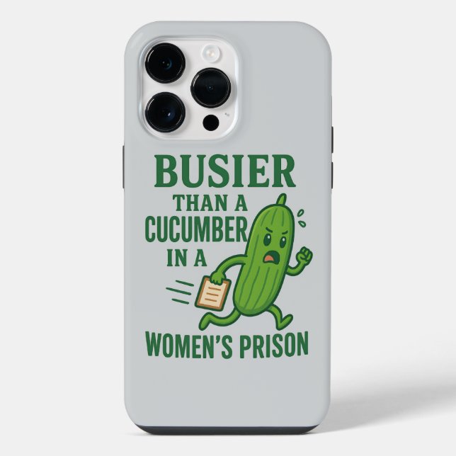 Coque iPhone Plus occupé qu'un concombre dans une prison pour f (Verso)