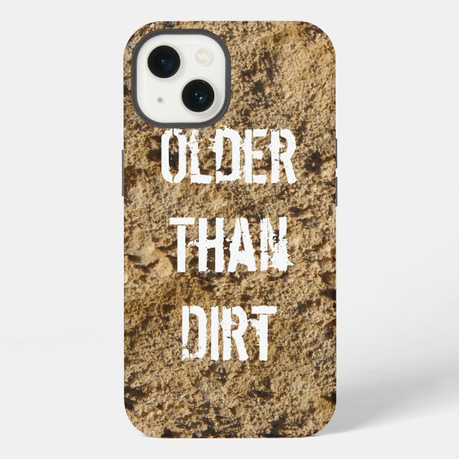 Coque iPhone Plus vieux que la terre  (Verso)