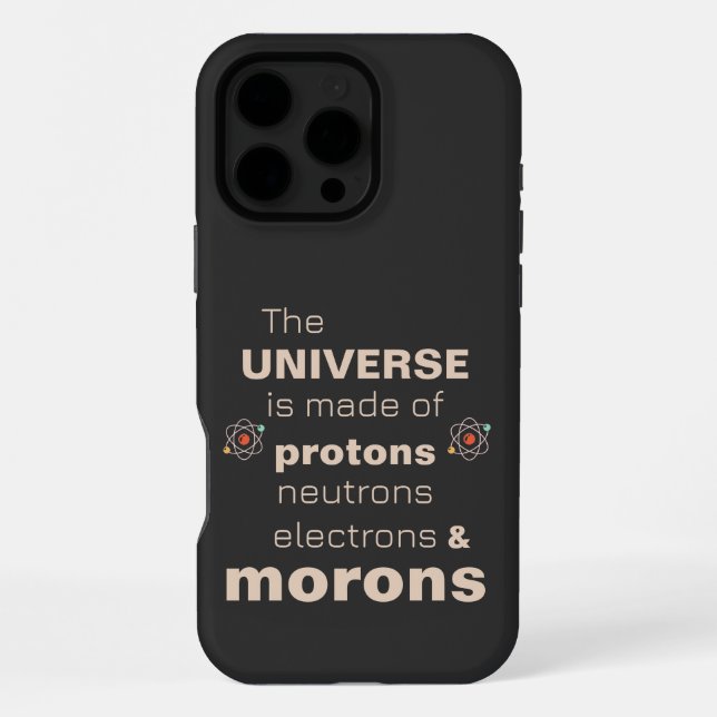 Coque iPhone Protons Neutrons Électrons & Idiots (Verso)