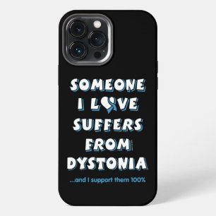 Etui iPhone 13 Pro Max Quelqu'un que j'aime...Dystonie
